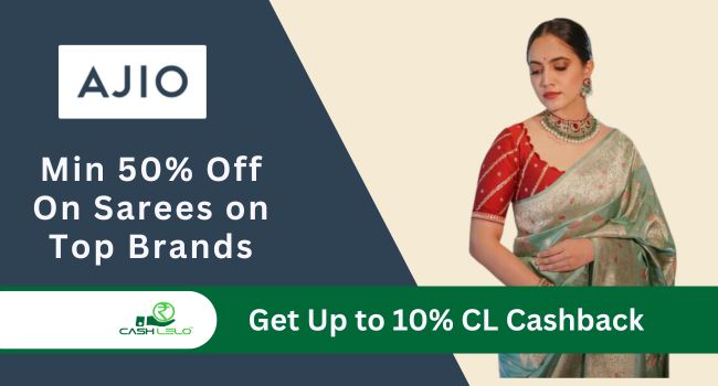 Min 50% Off On Sarees at AJIO Sale